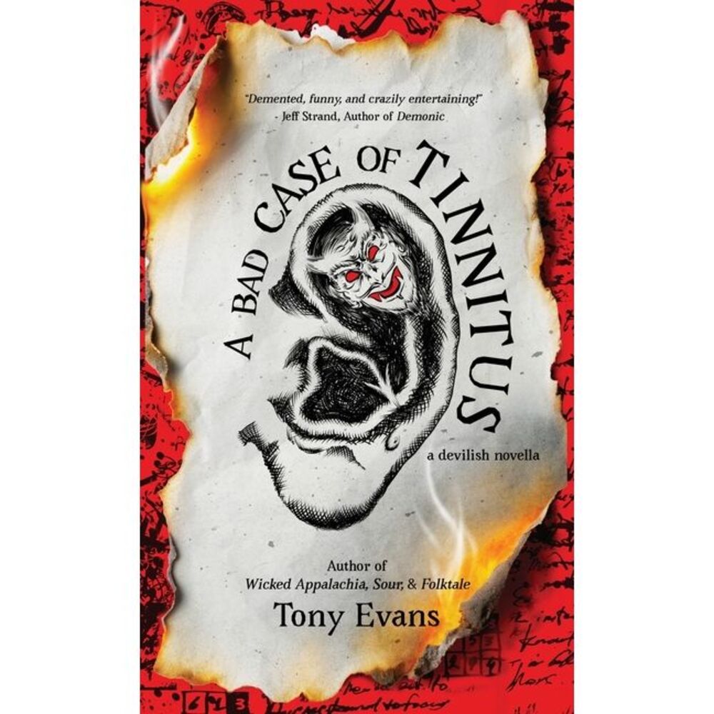 A Bad Case of Tinnitus -- Tony Evans